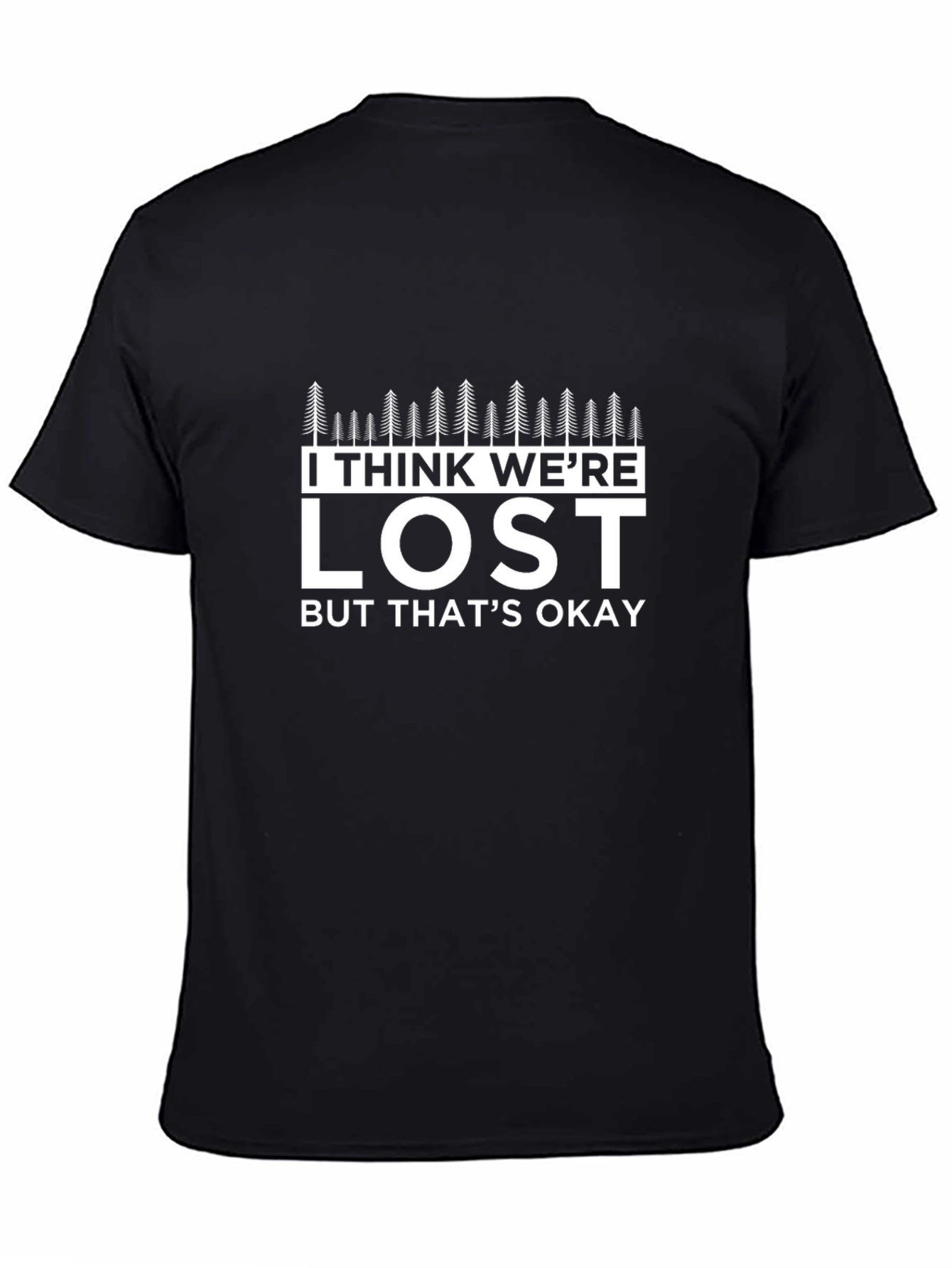 Lost But Okay T-Shirt - Funny Hiking Tee