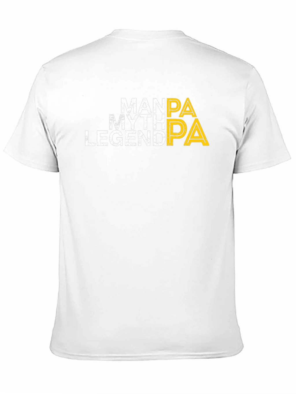 Man Myth Legend Papa T-Shirt