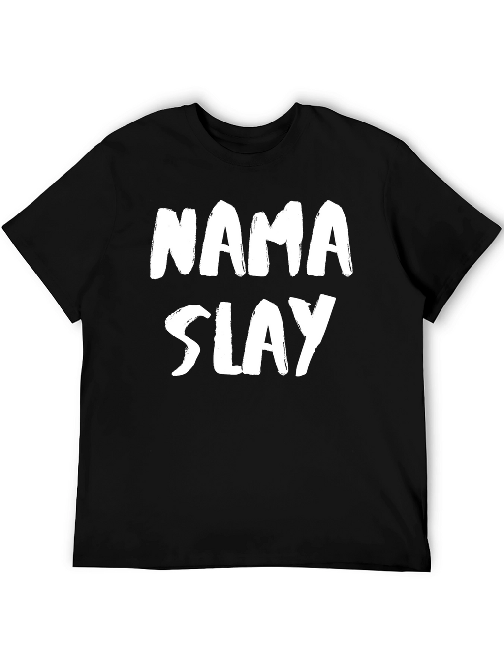 Nama Slay Graphic Tee - Black Unisex T-Shirt