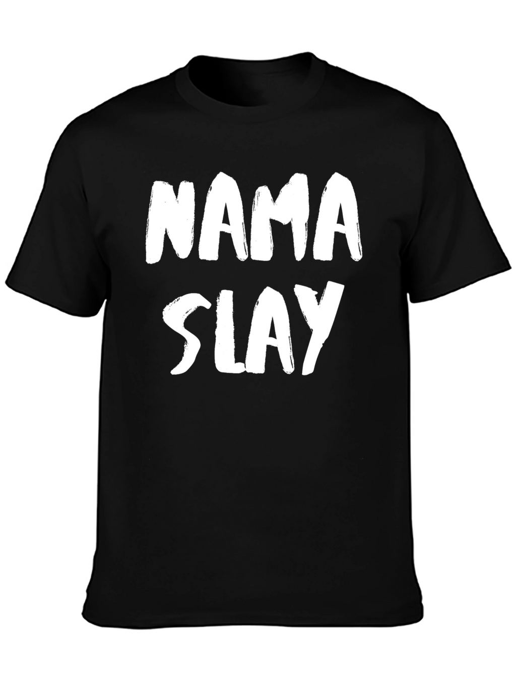 Nama Slay Graphic Tee - Black Unisex T-Shirt