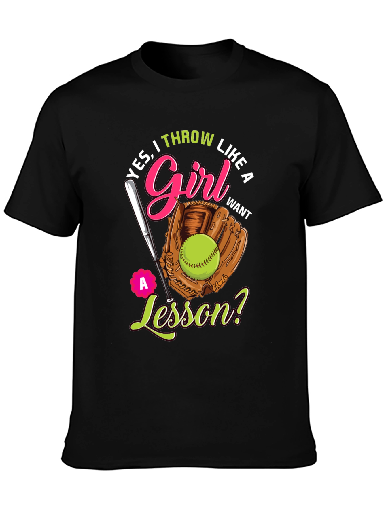 Yes I Throw Like a Girl T-Shirt - Softball Player Tee