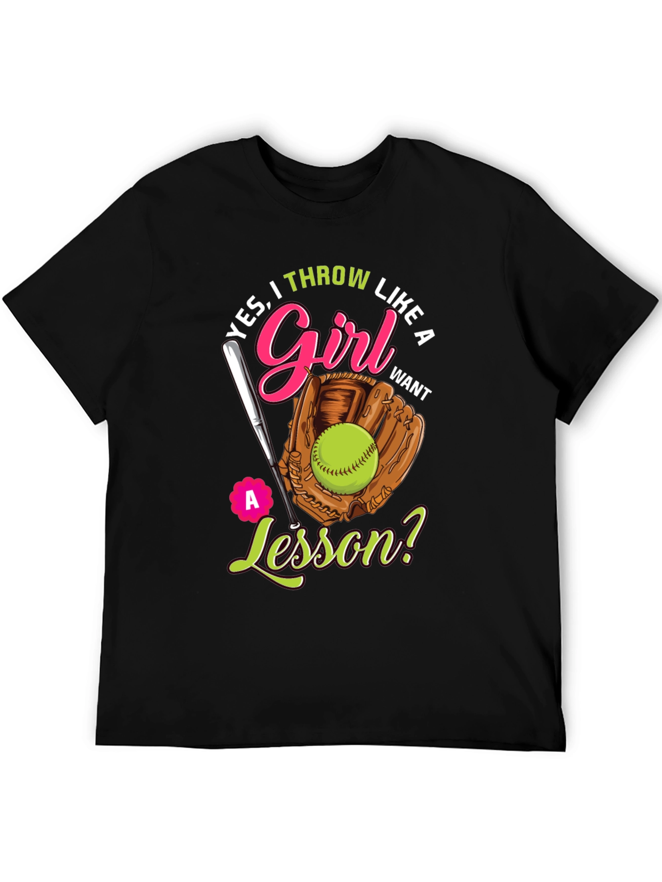 Yes I Throw Like a Girl T-Shirt - Softball Player Tee