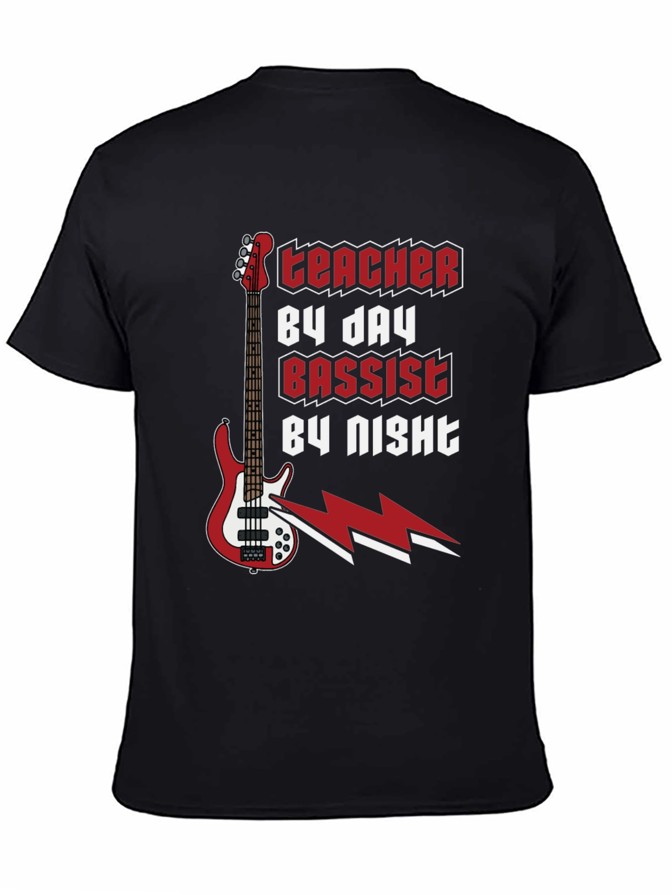 Teacher By Day Bassist By Night Graphic Tee