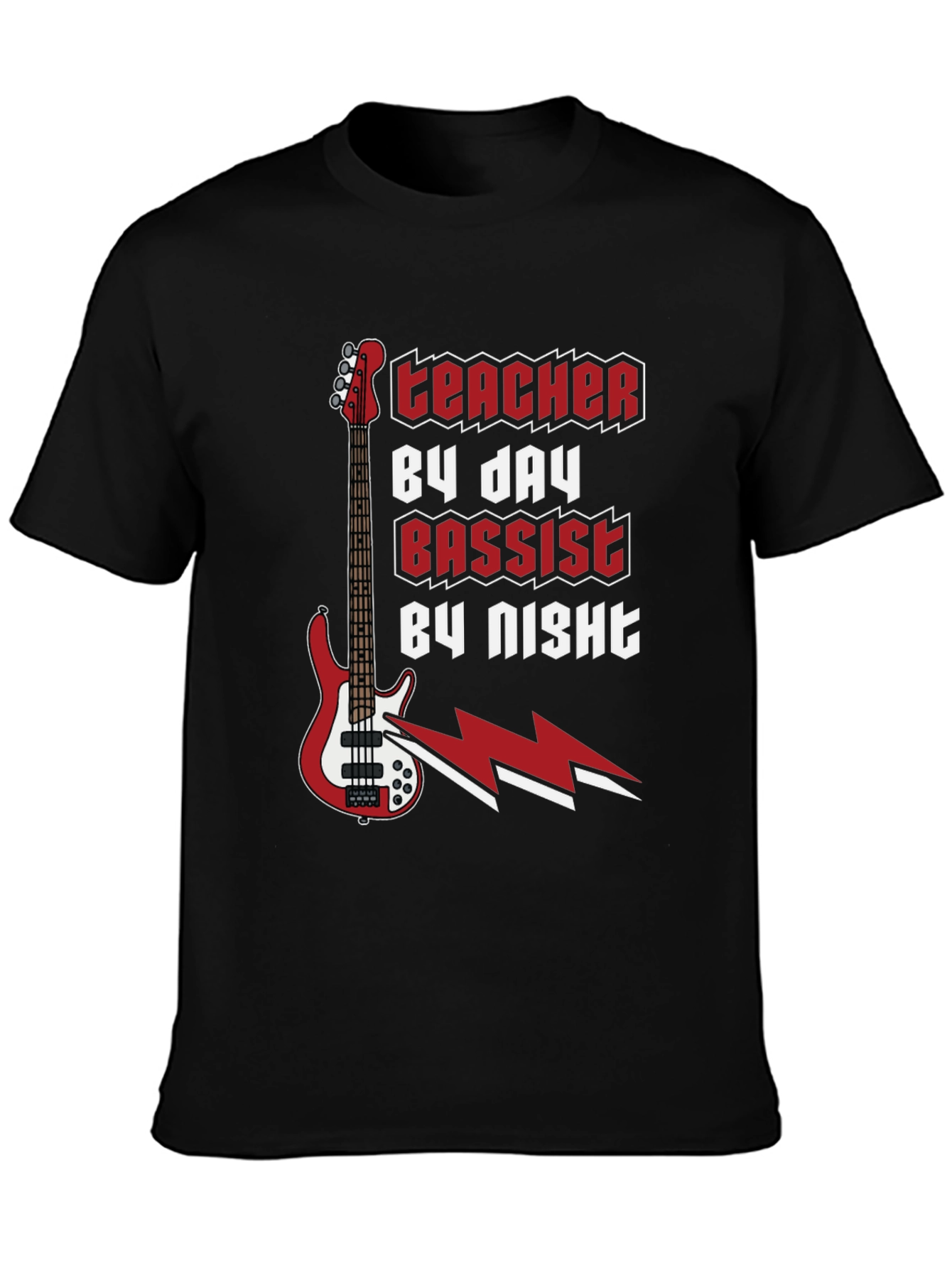 Teacher By Day Bassist By Night Graphic Tee