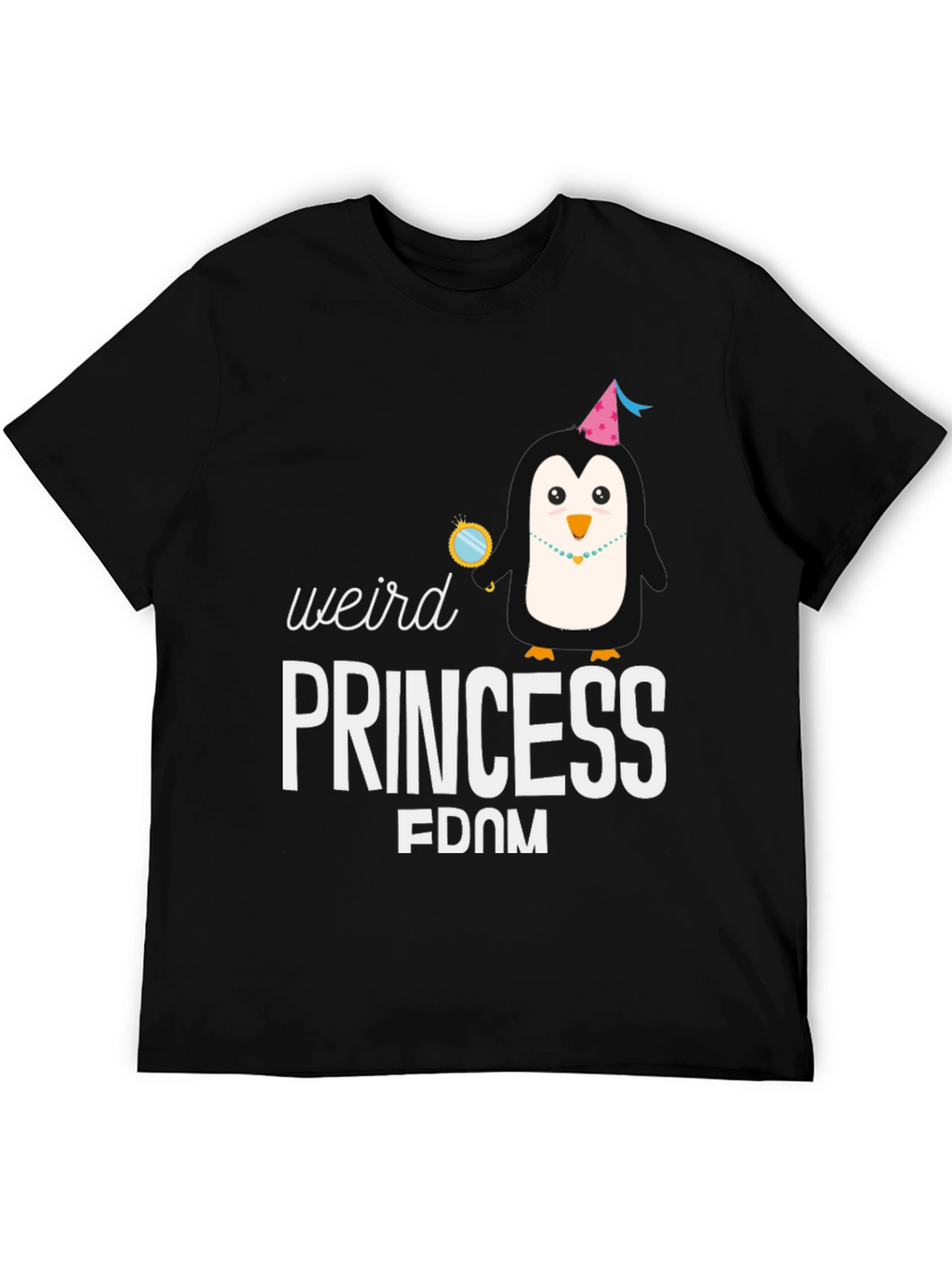 Weird Princess Fdom Graphic Tee