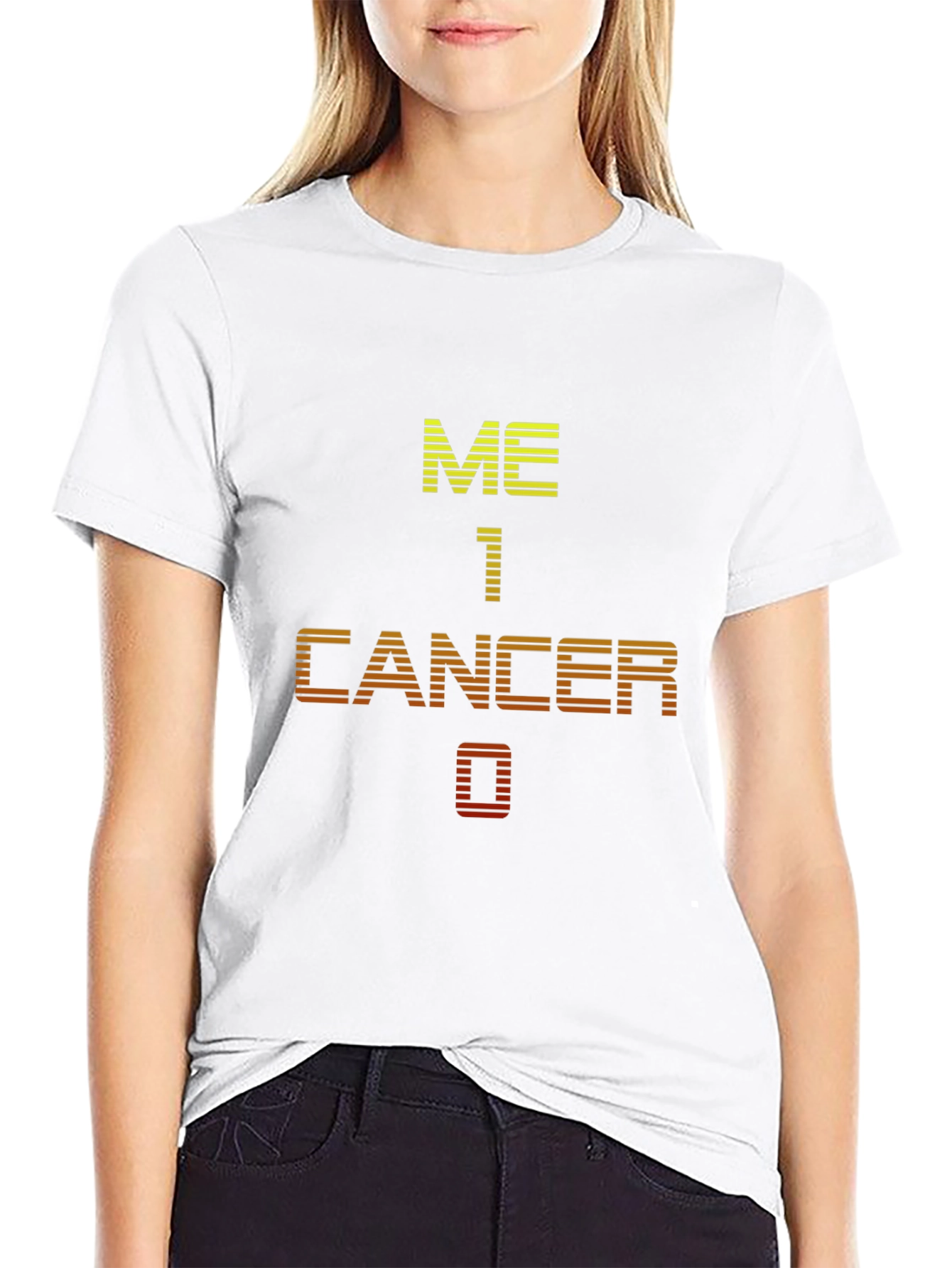 Me 1 Cancer 0 Graphic T-Shirt