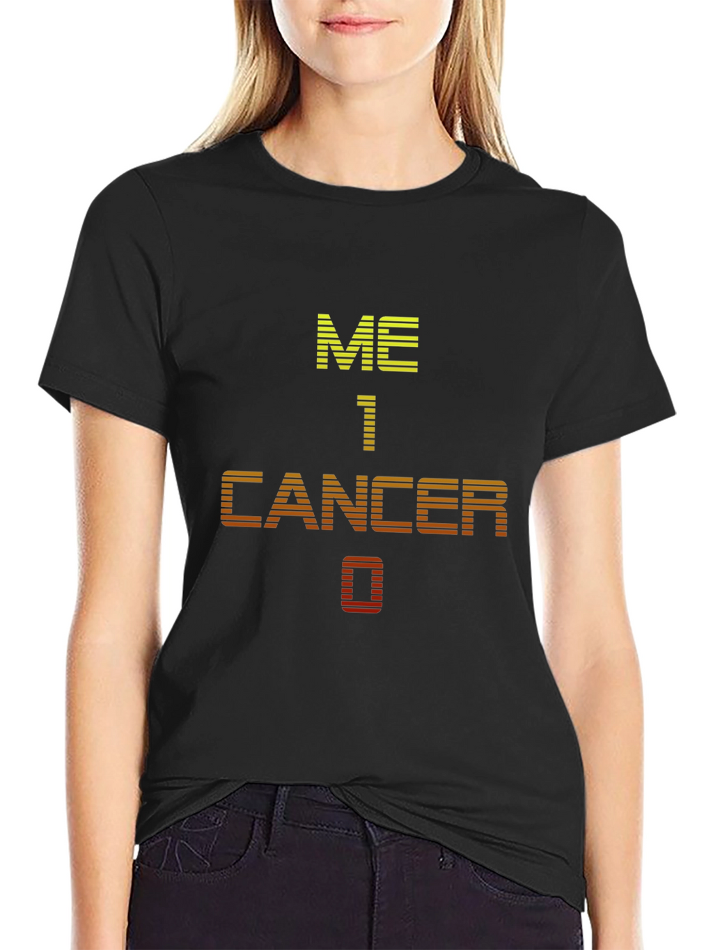 Me 1 Cancer 0 Graphic T-Shirt