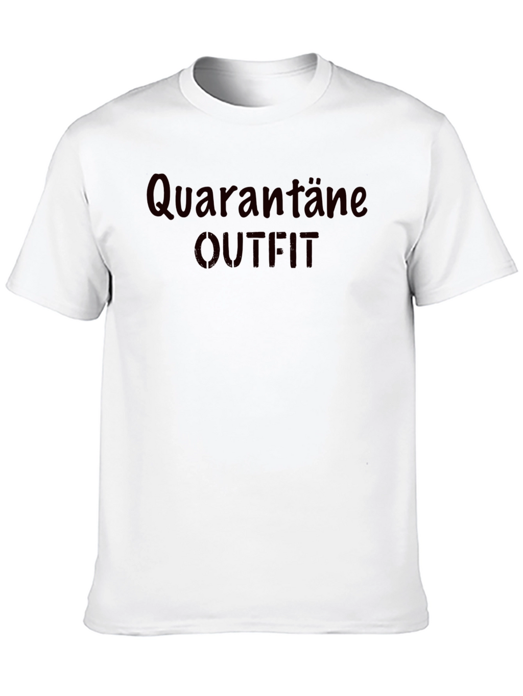 Quarantine Outfit Graphic Tee