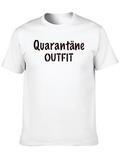 Quarantine Outfit Graphic Tee