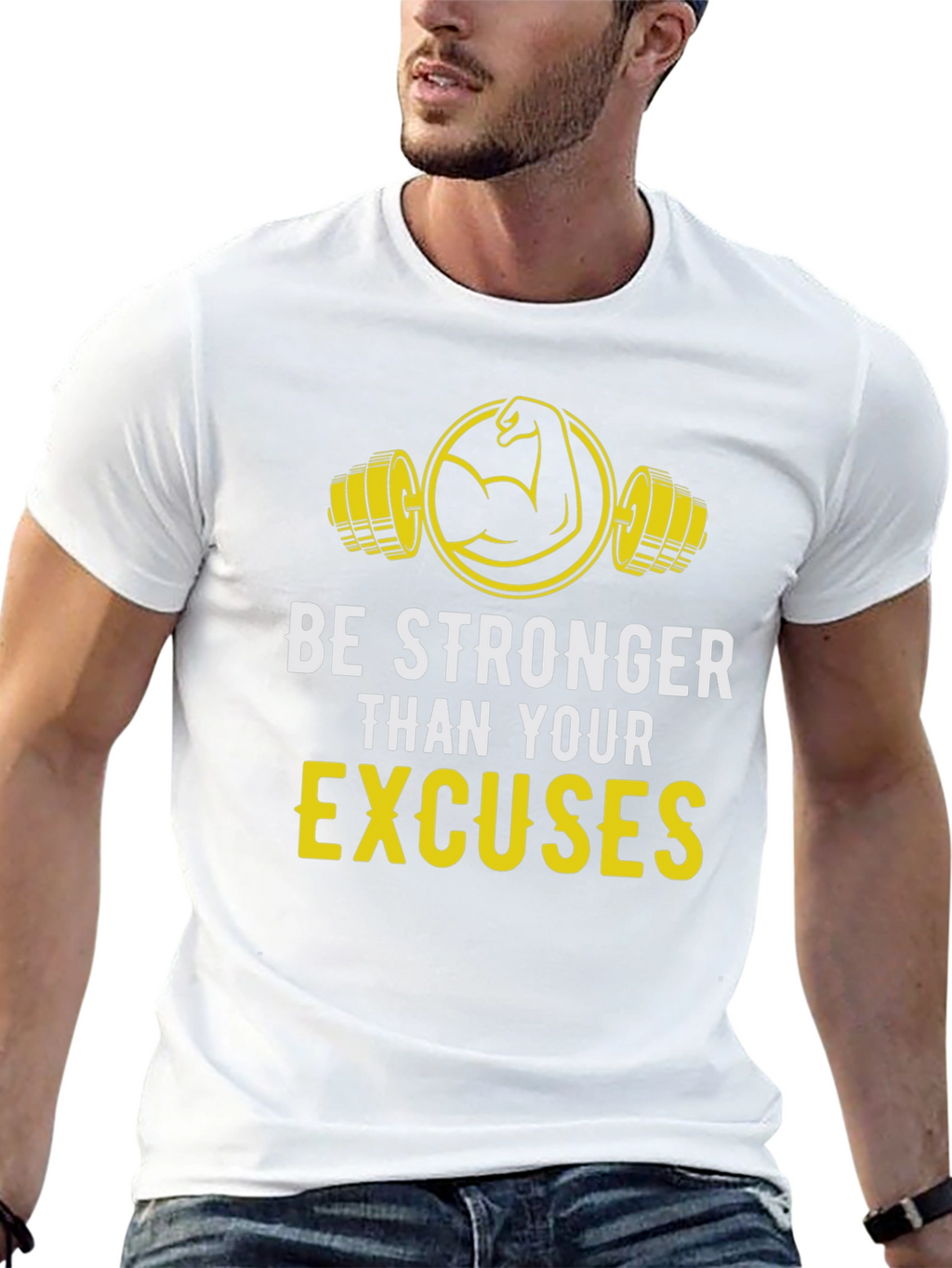 Be Stronger Than Your Excuses Graphic Tee