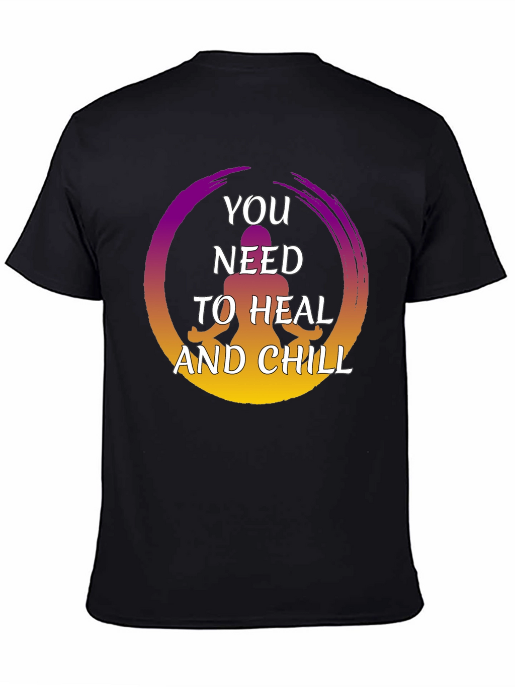 Heal and Chill Graphic Tee - Zen Meditation Shirt