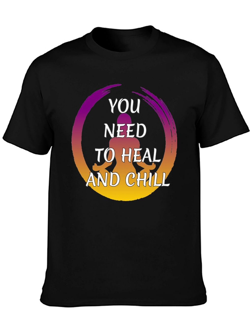 Heal and Chill Graphic Tee - Zen Meditation Shirt