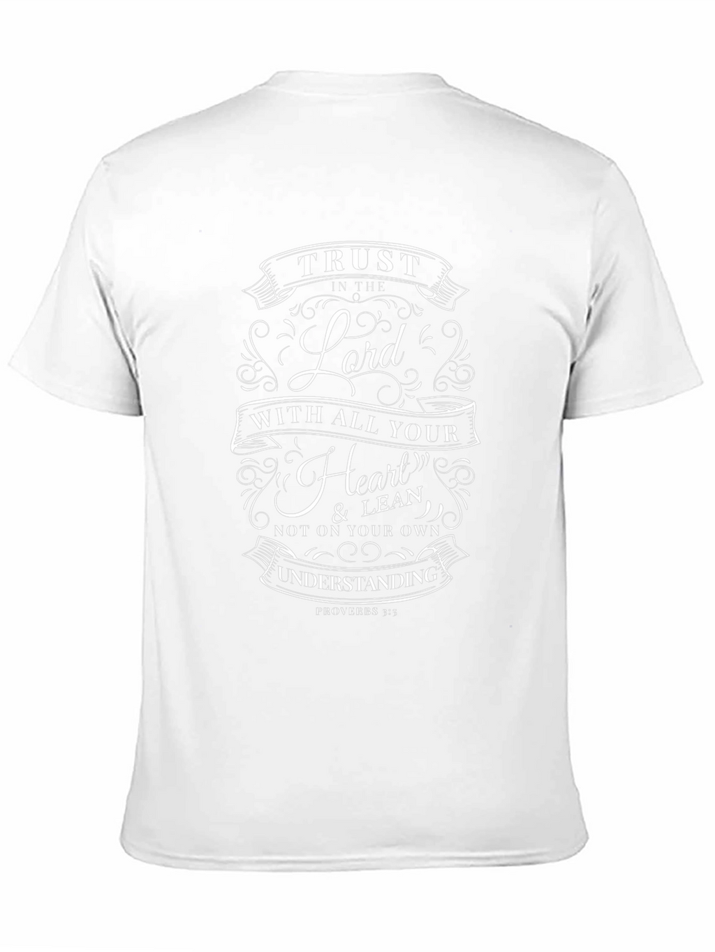 Trust in The Lord T-Shirt