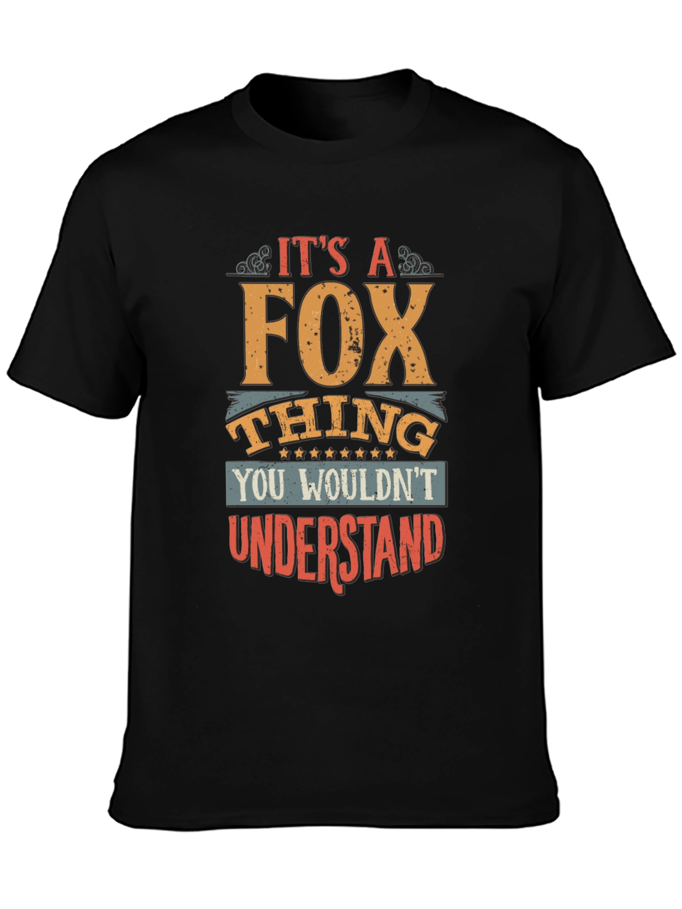 Its a Fox Thing T-Shirt