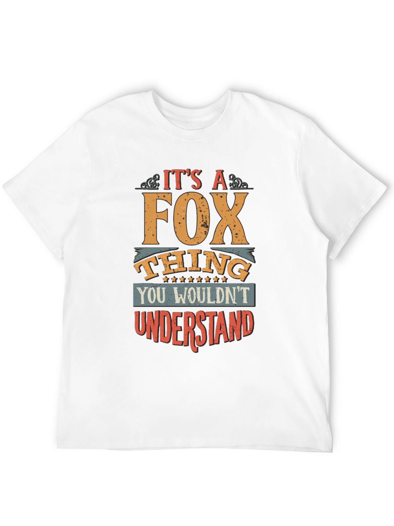 Its a Fox Thing T-Shirt