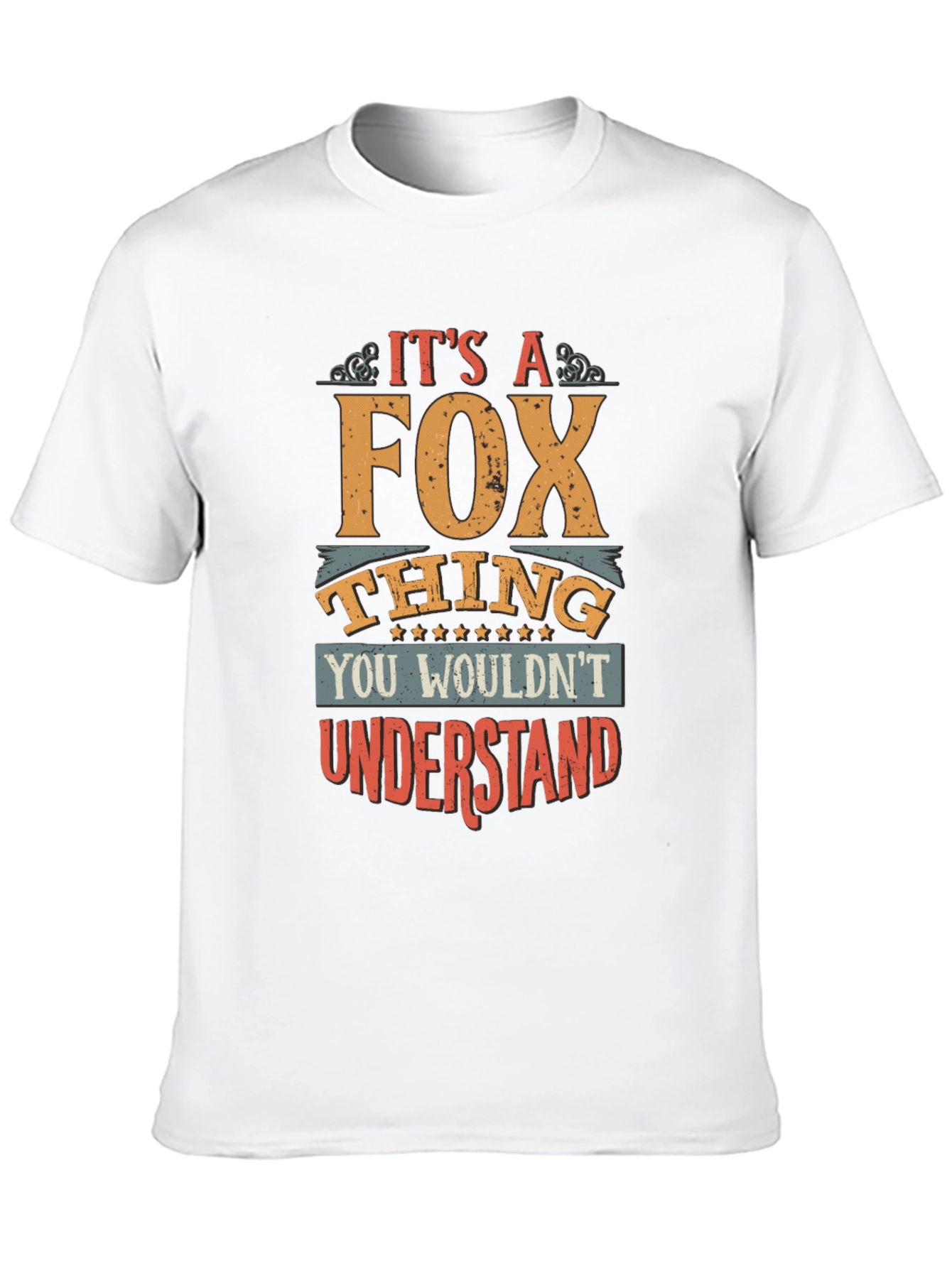 Its a Fox Thing T-Shirt