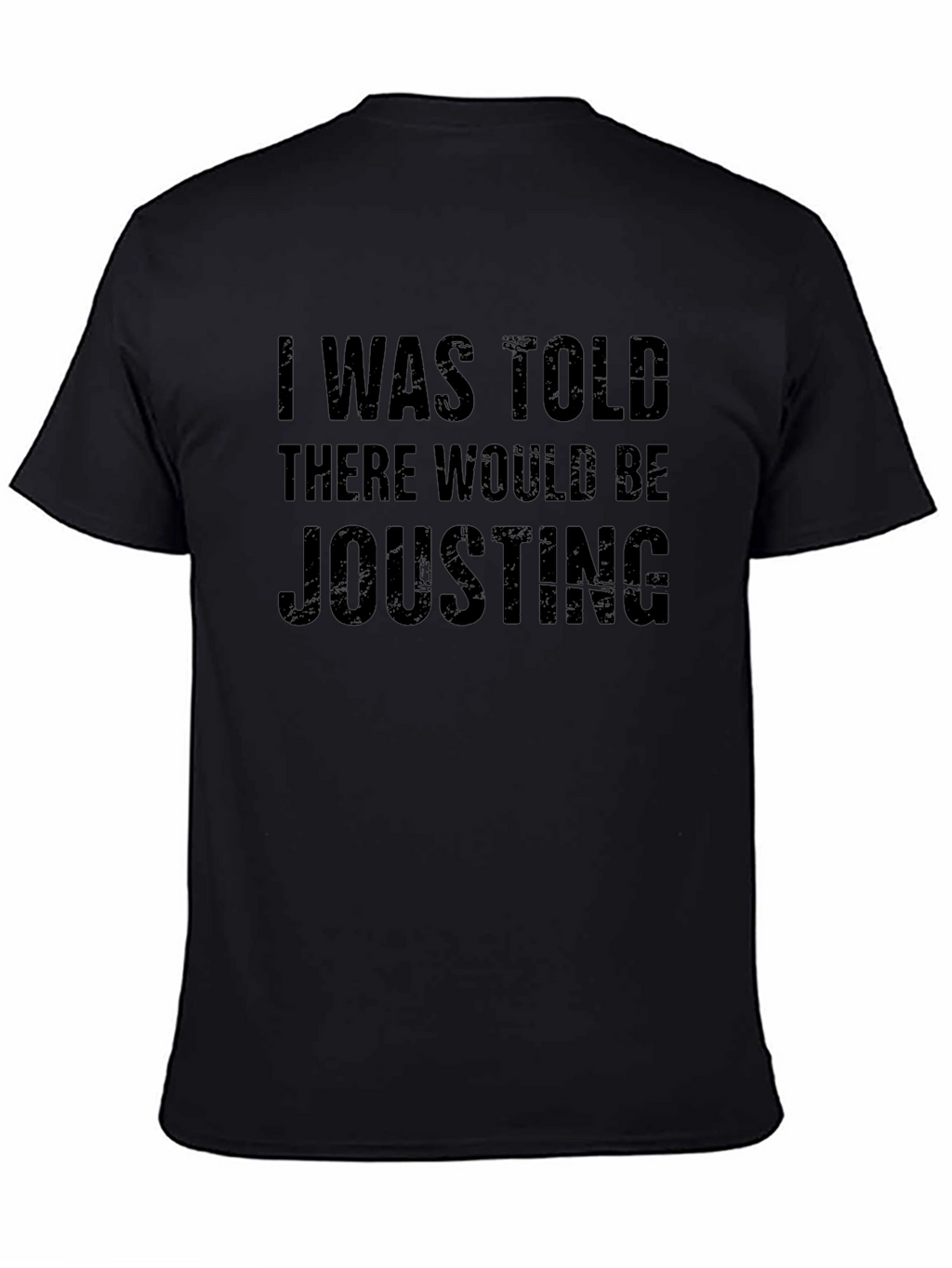 Jousting T-Shirt - Funny Slogan Tee