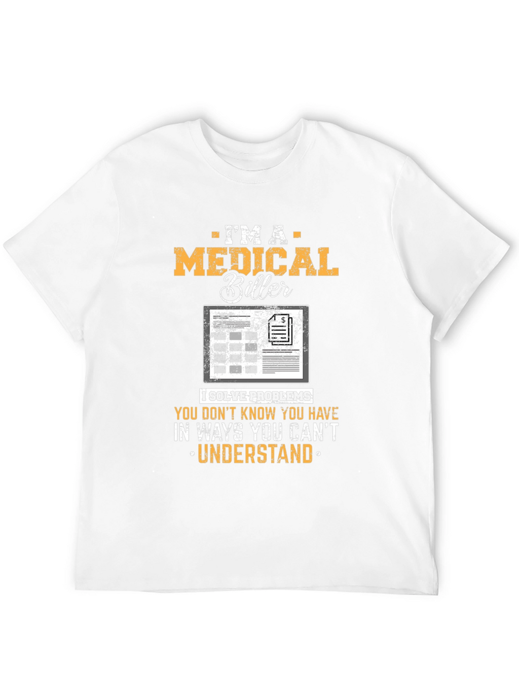 Medical Biller Graphic T-Shirt