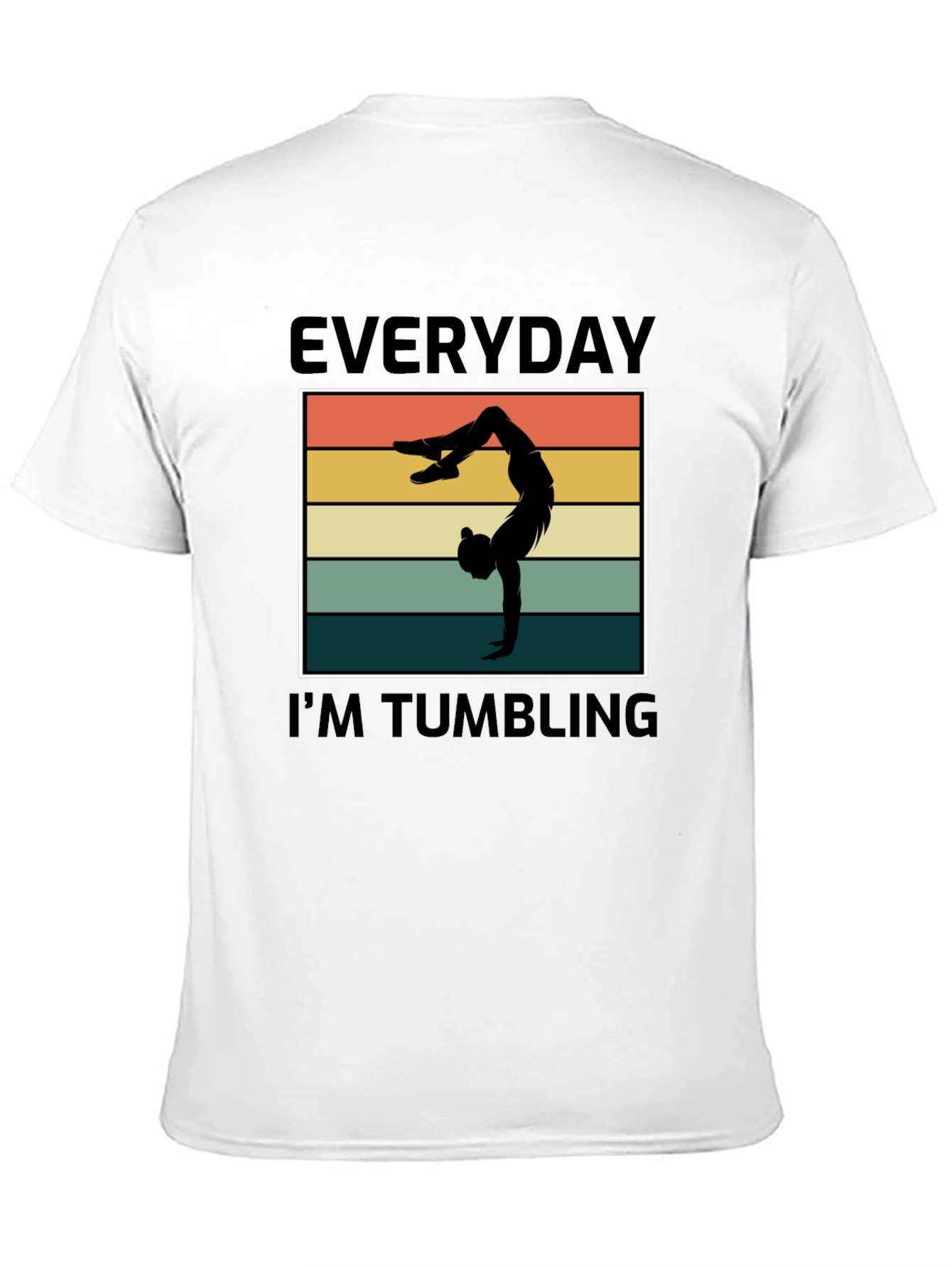 Everyday Im Tumbling Graphic Tee