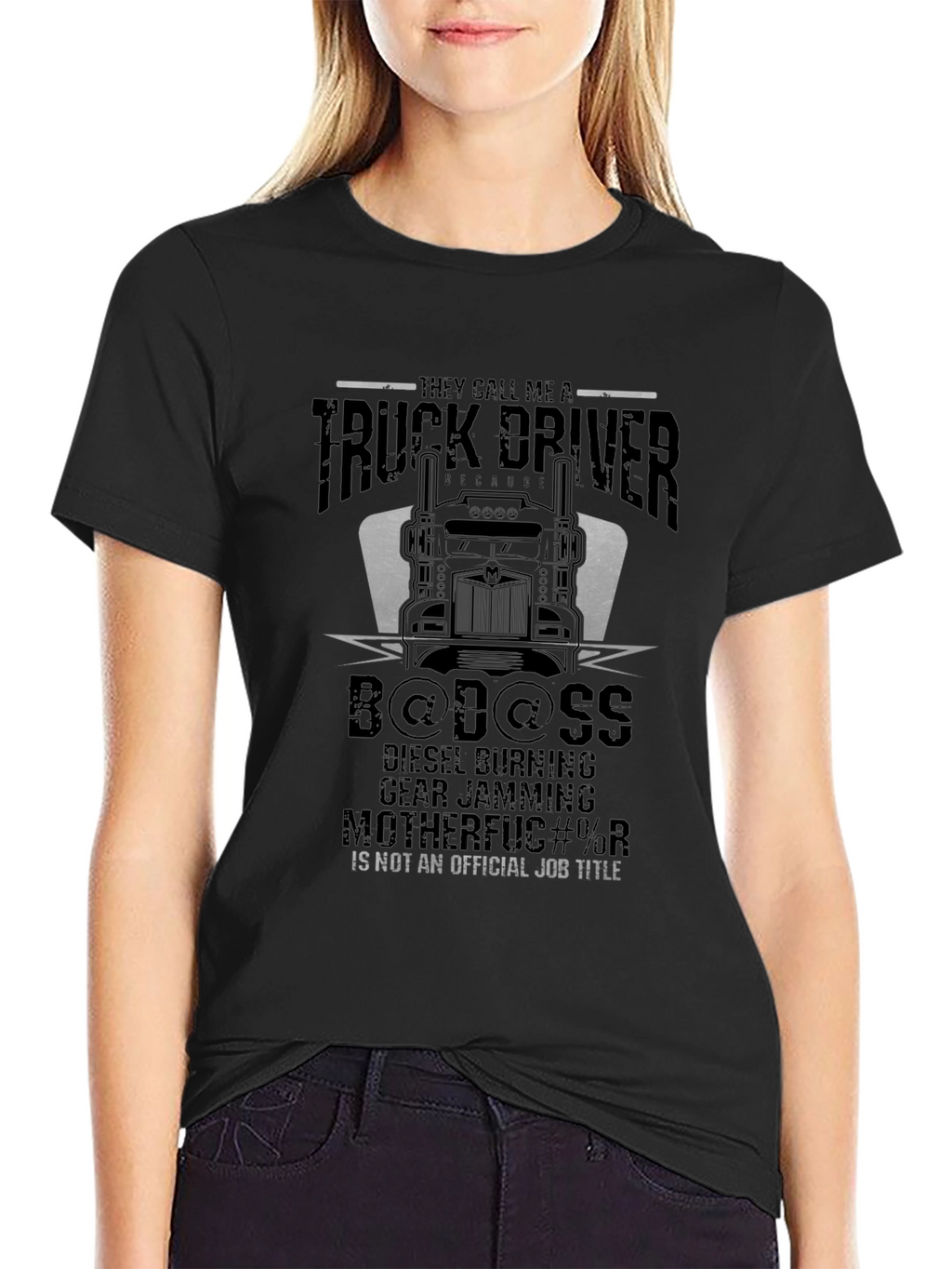 Truck Driver Badass T-Shirt