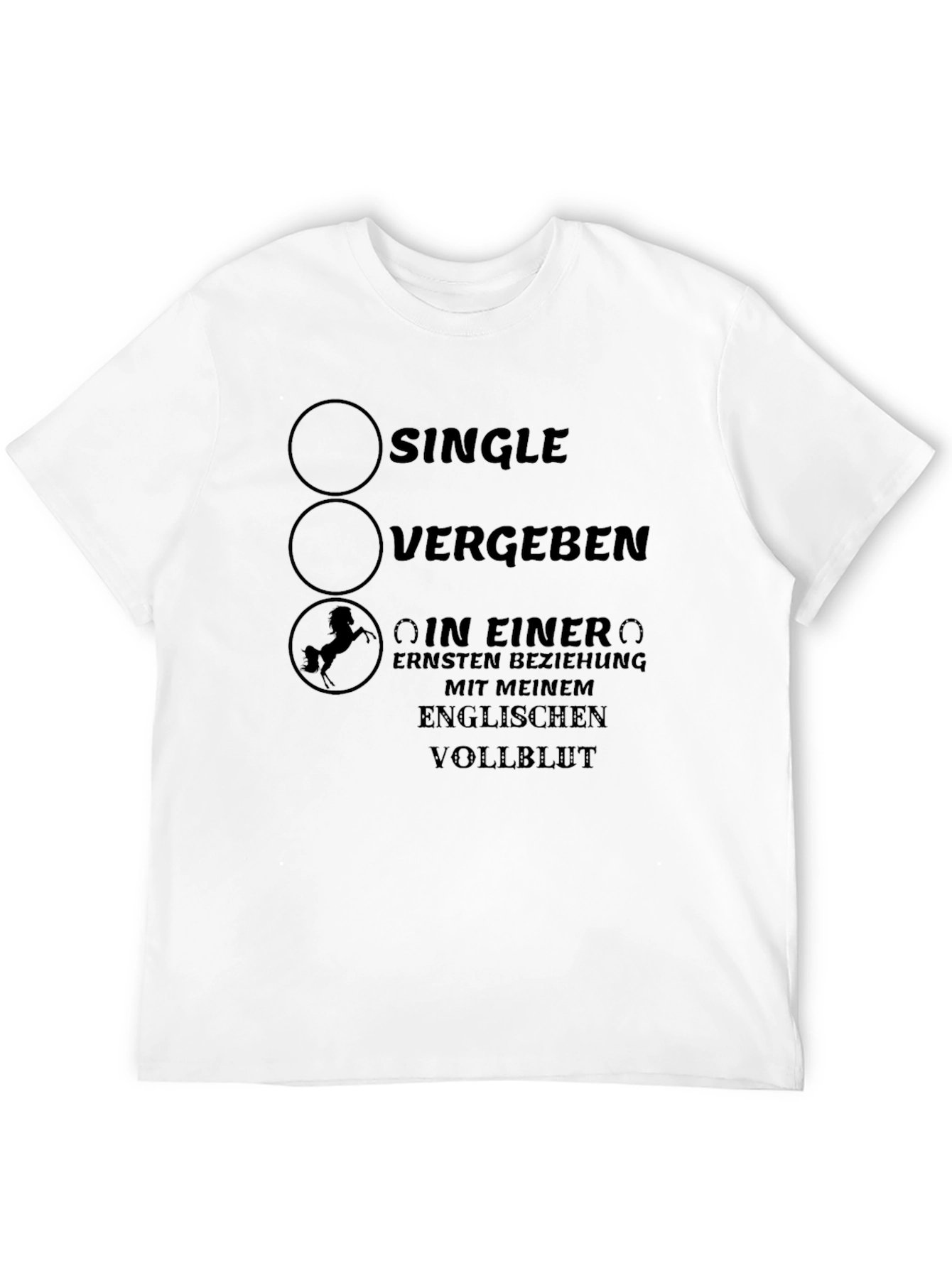 Single Taken or Horse Lover T-Shirt