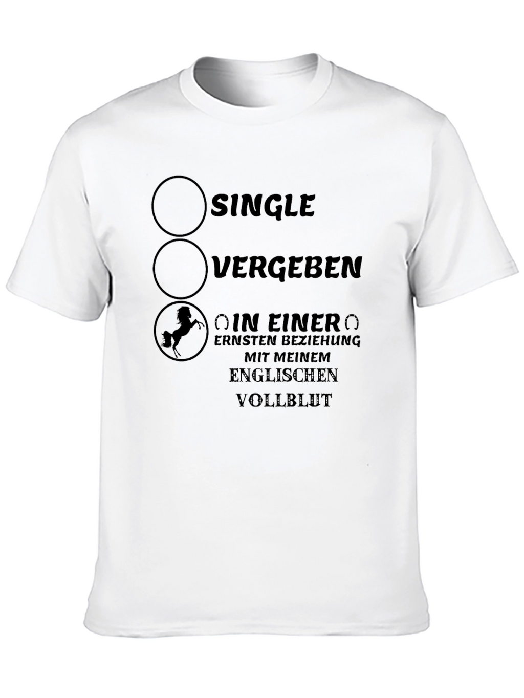 Single Taken or Horse Lover T-Shirt
