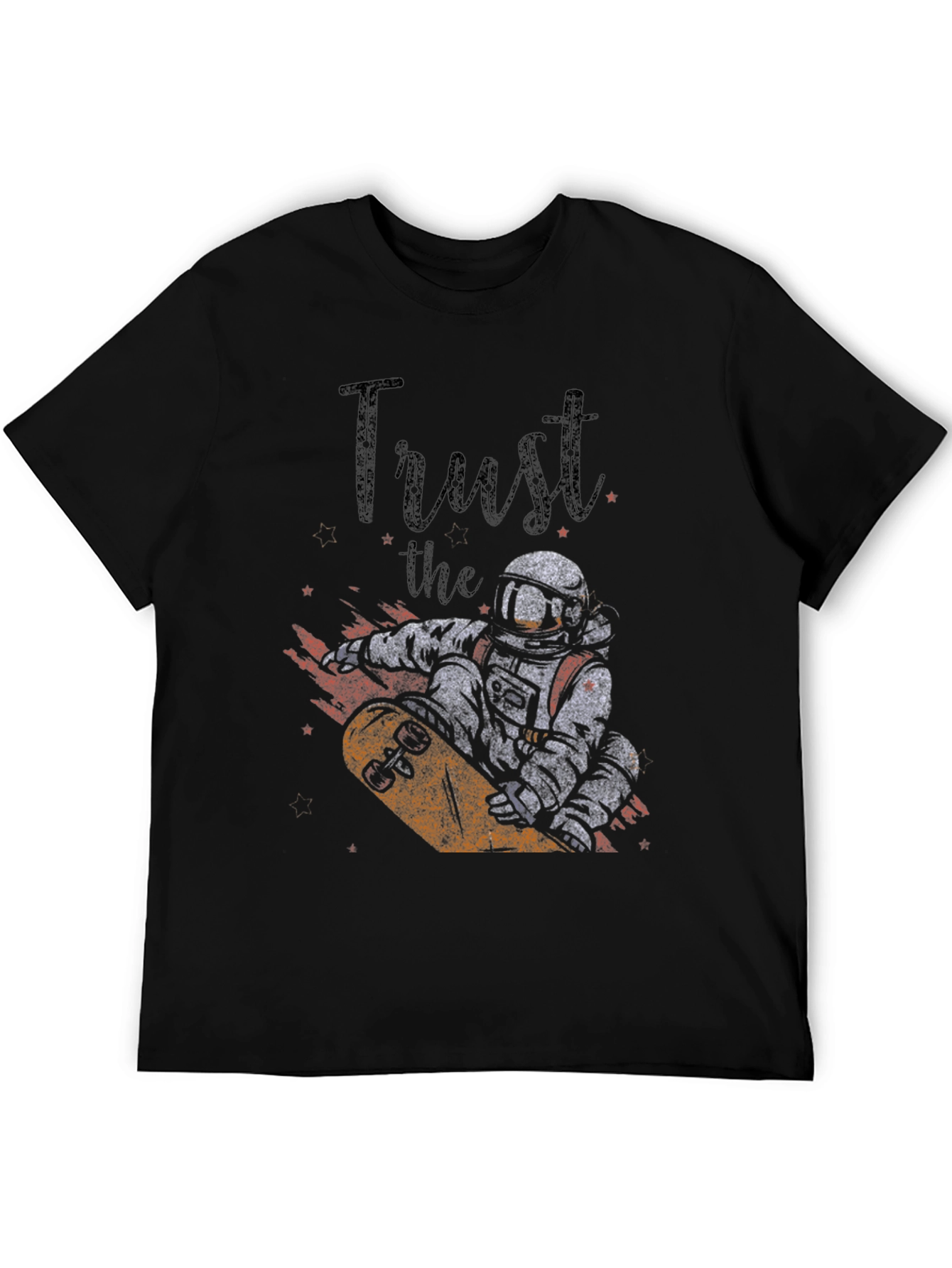 Trust the Process T-Shirt - Astronaut Skateboard
