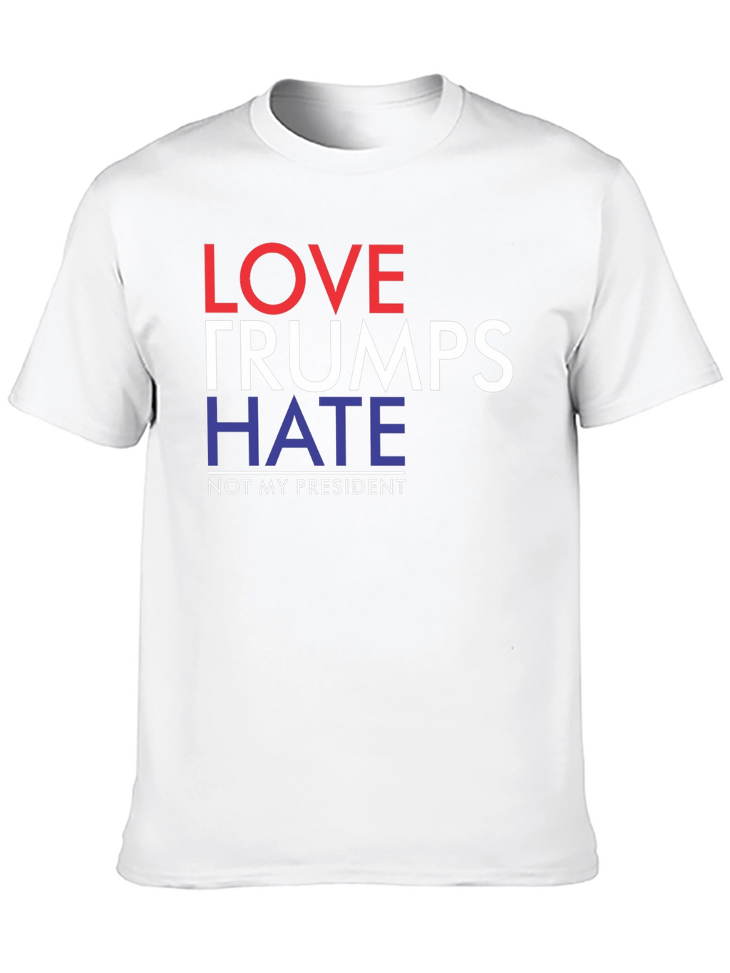 Love Trumps Hate Political Slogan T-Shirt