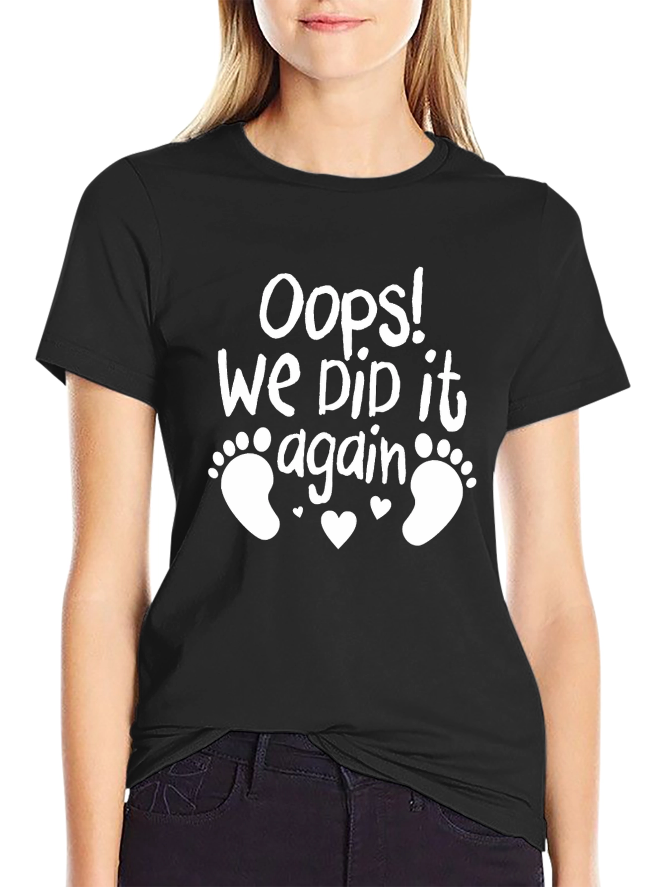 Oops! We Did It Again T-Shirt - Fun Pregnancy Announcement Tee