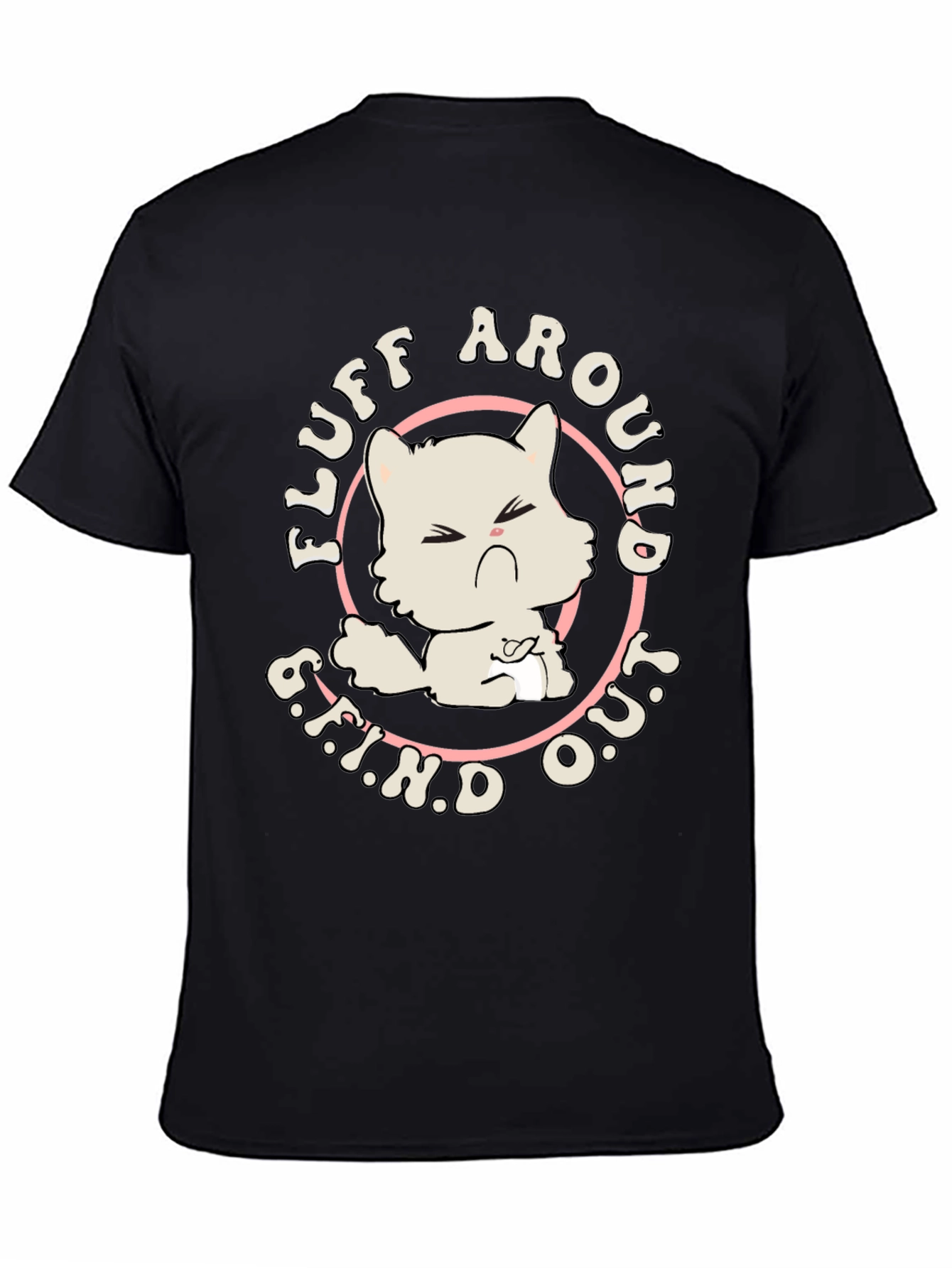 Fluff Around Find Out Cat Graphic Tee