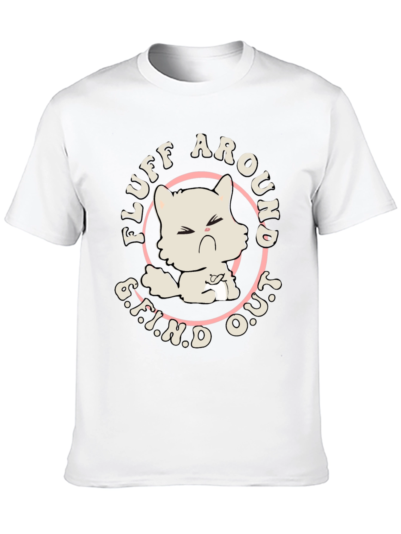 Fluff Around Find Out Cat Graphic Tee