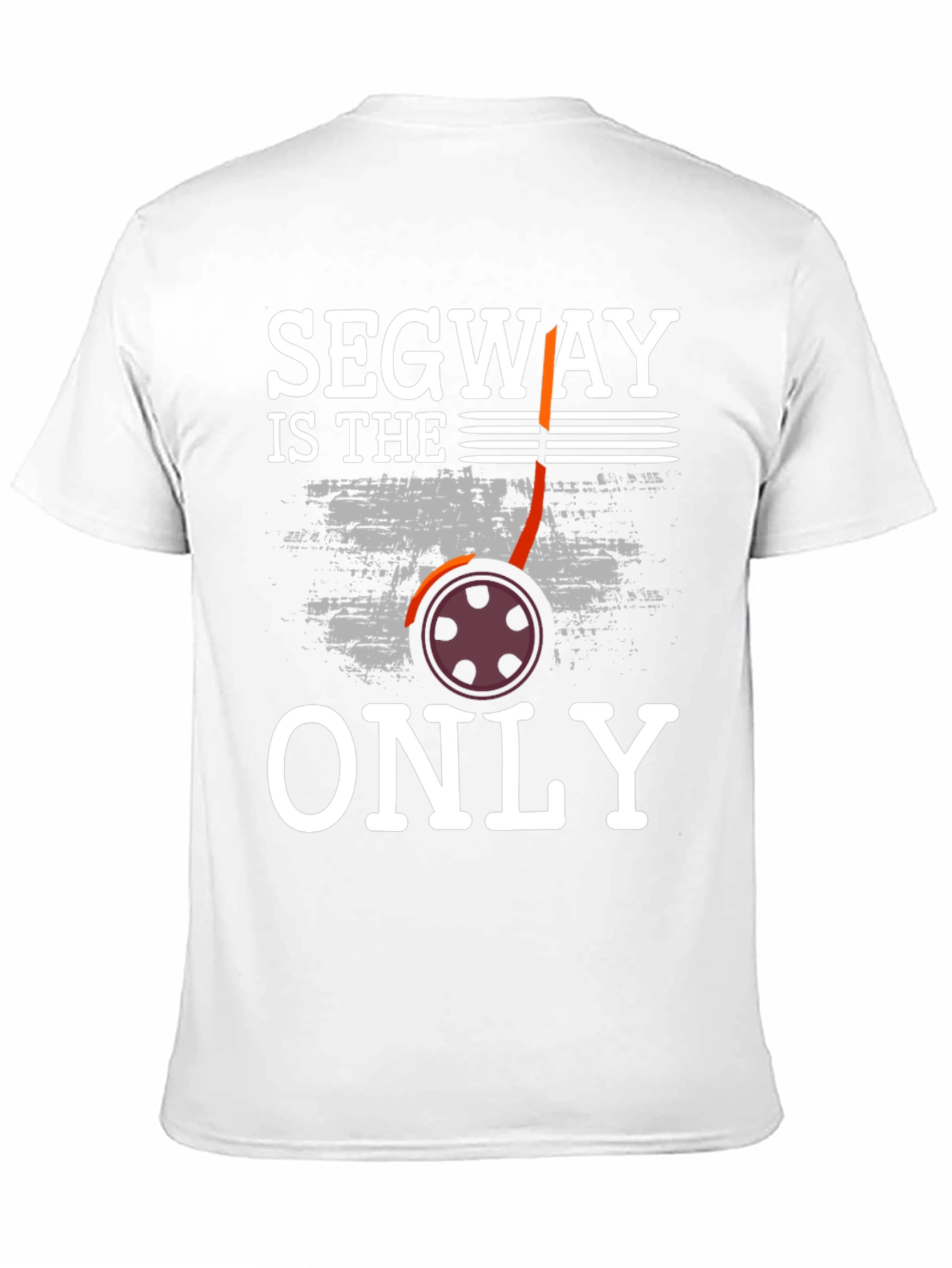 Segway Is The Only T-Shirt