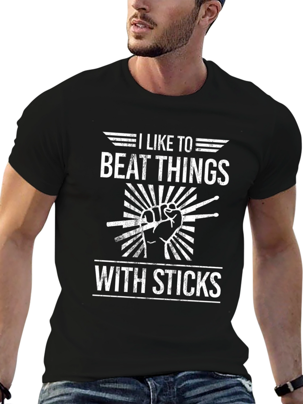 I Like to Beat Things With Sticks Drummer T-Shirt
