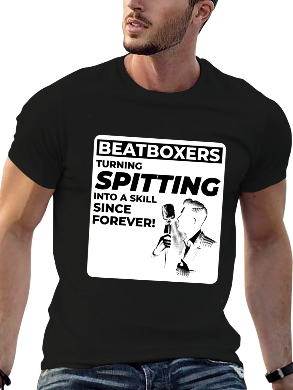 Beatboxer Spitting Skill Forever T-Shirt