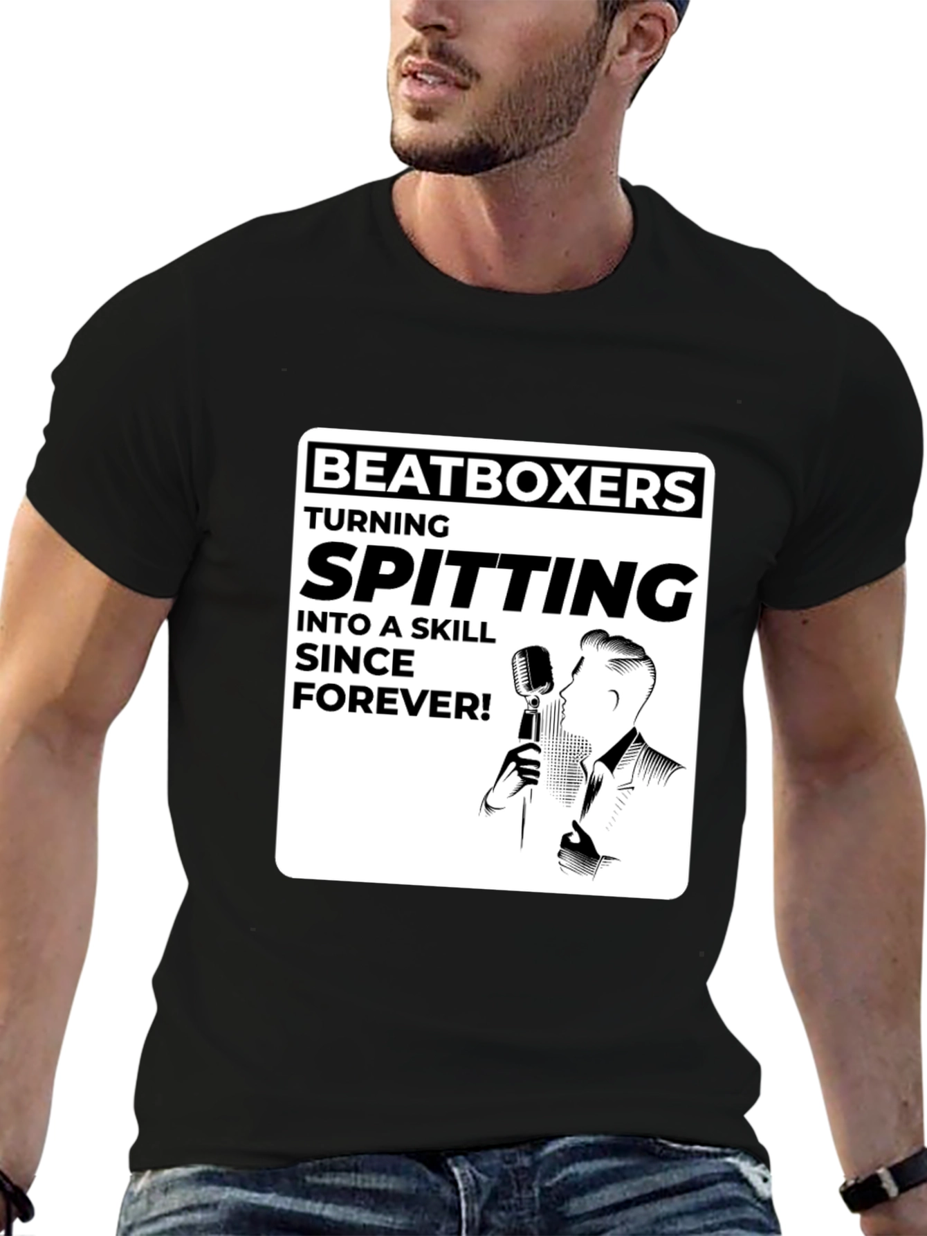 Beatboxer Spitting Skill Forever T-Shirt
