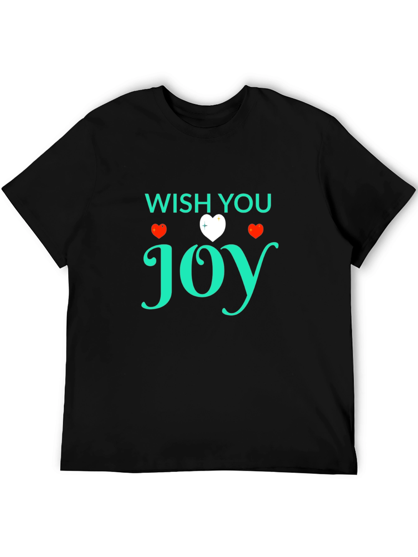 Wish You Joy Graphic T-Shirt