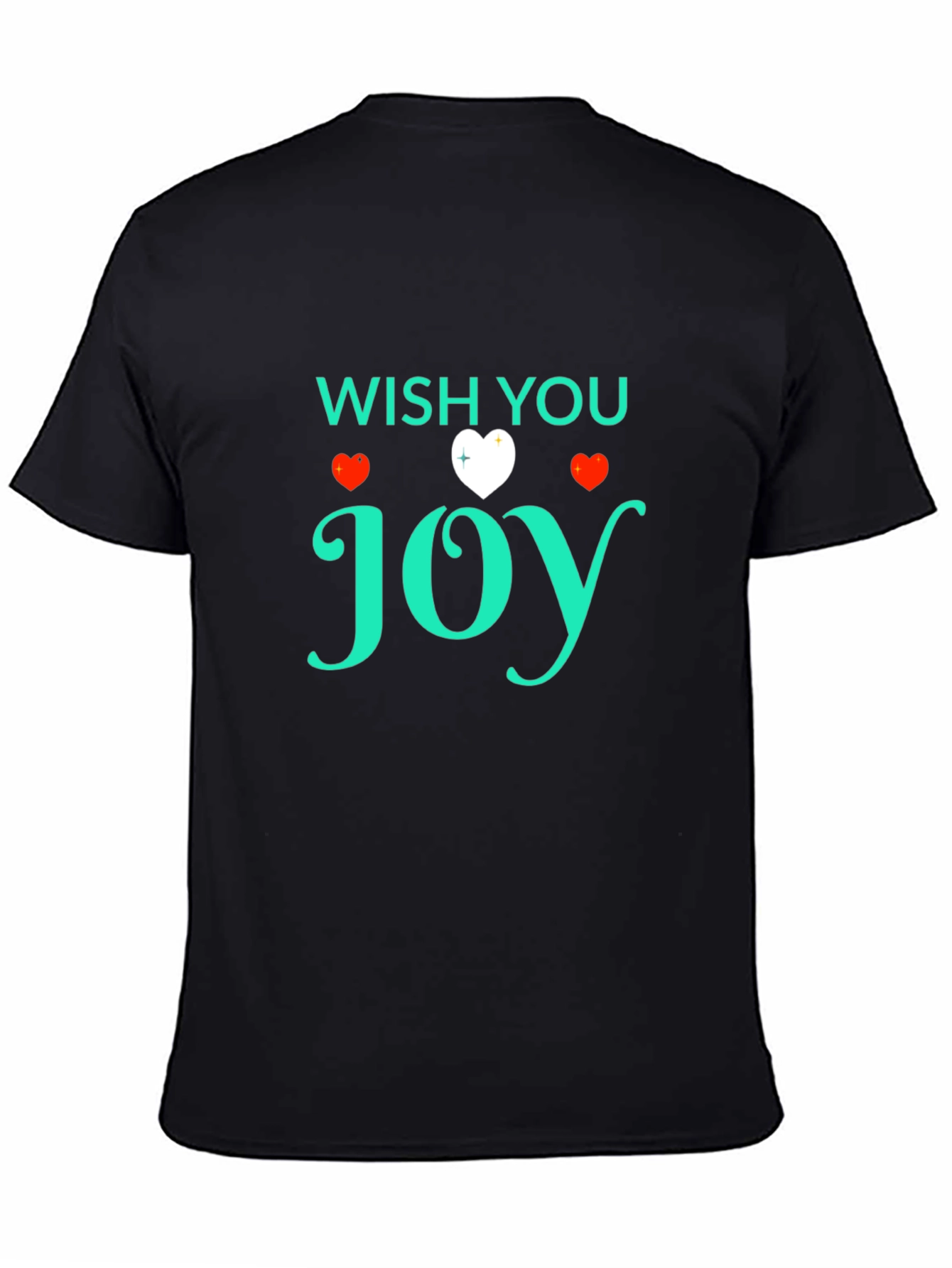 Wish You Joy Graphic T-Shirt