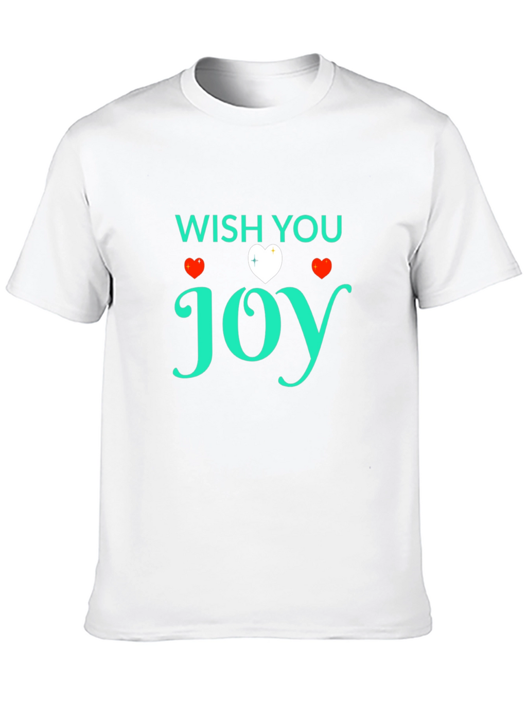 Wish You Joy Graphic T-Shirt