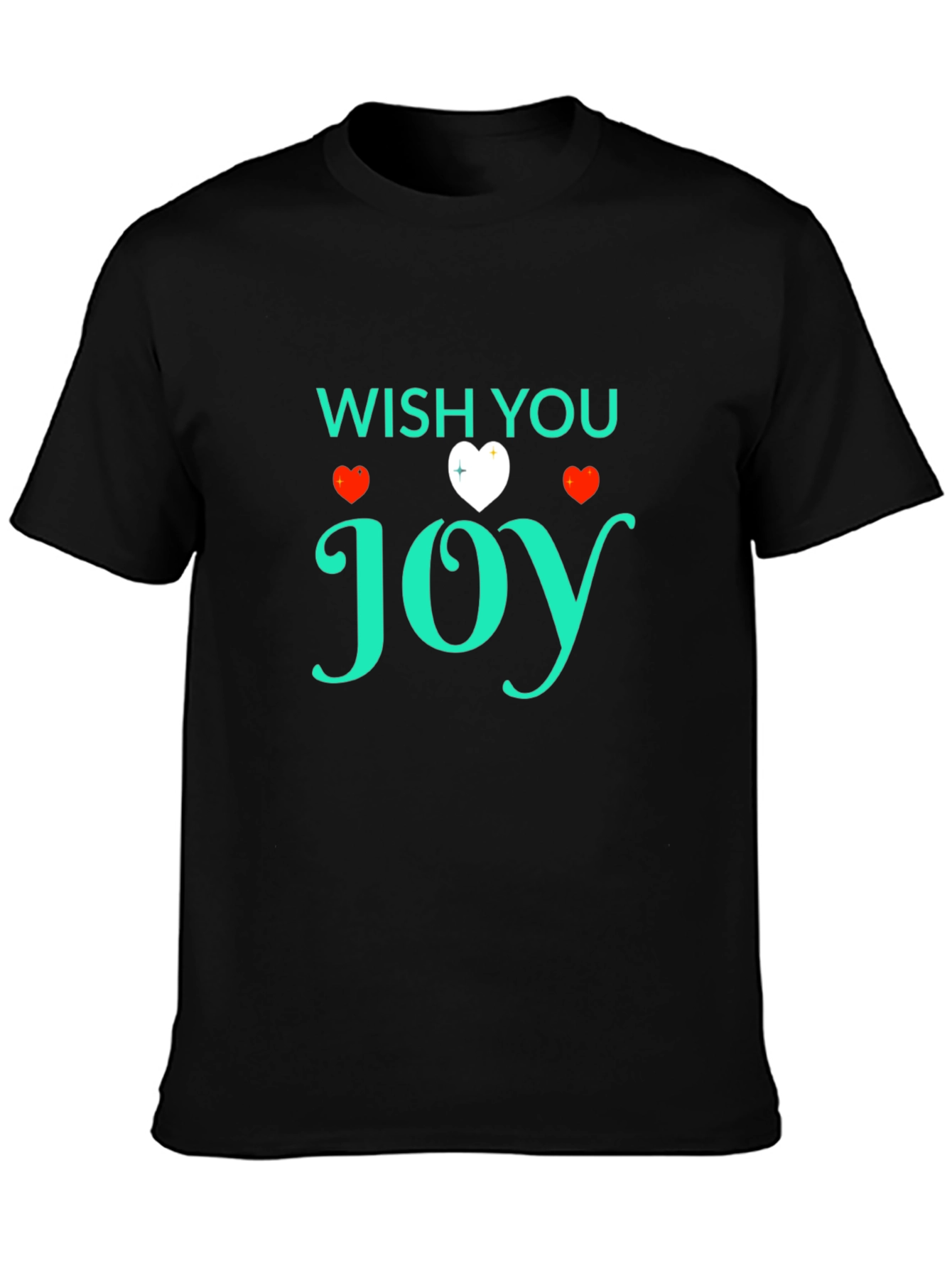 Wish You Joy Graphic T-Shirt
