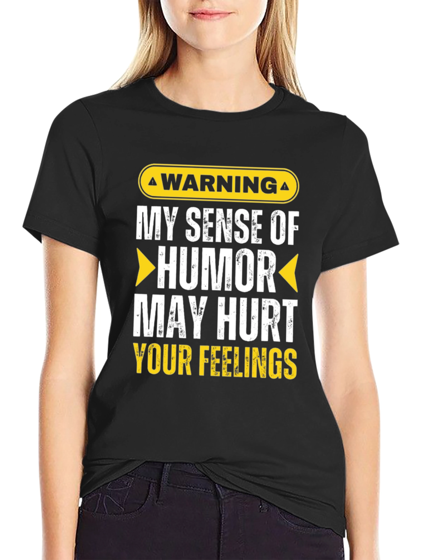 Warning: My Sense of Humor T-Shirt