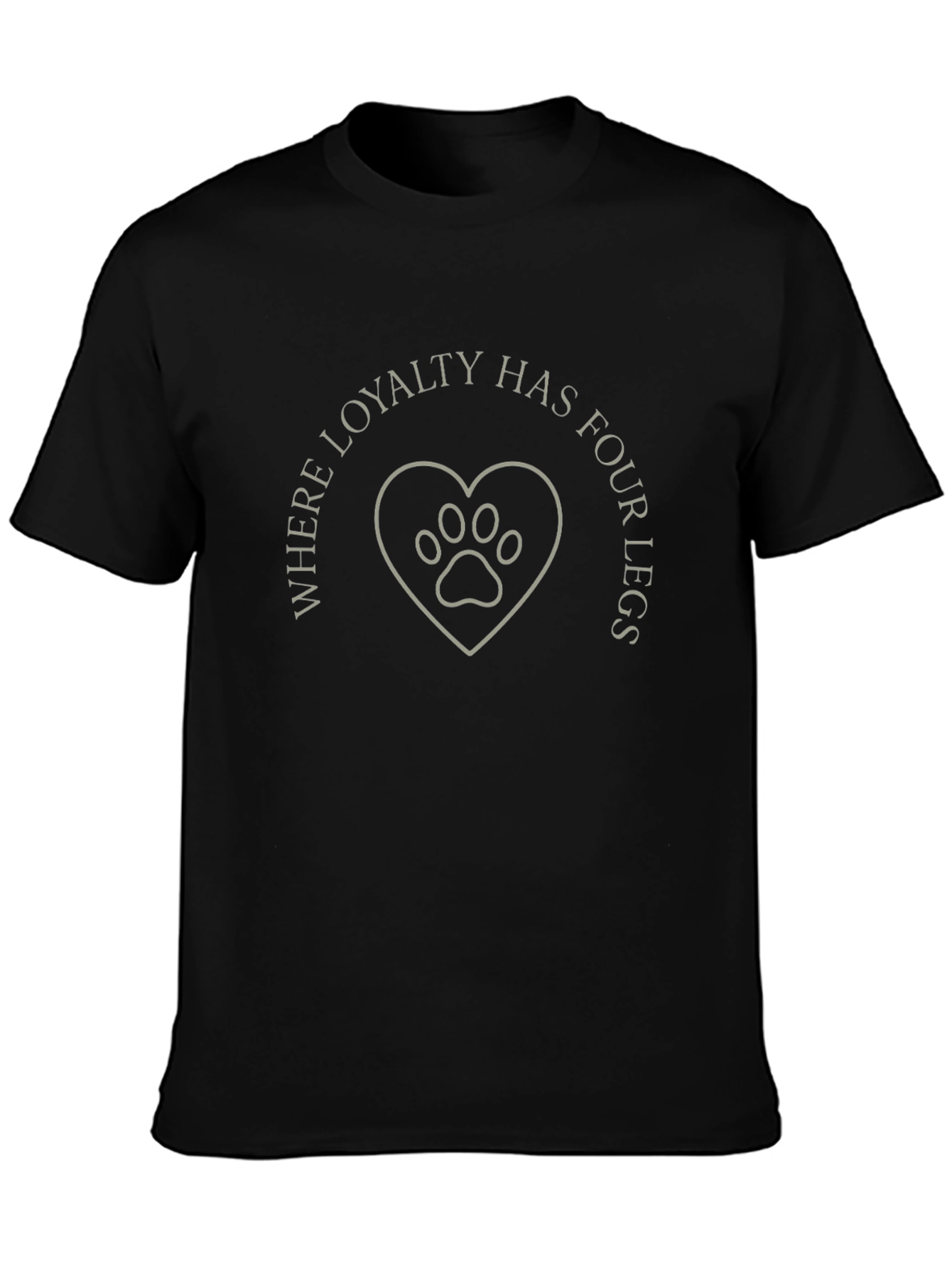 Loyalty Has Four Legs Graphic Tee - Dog Paw Heart