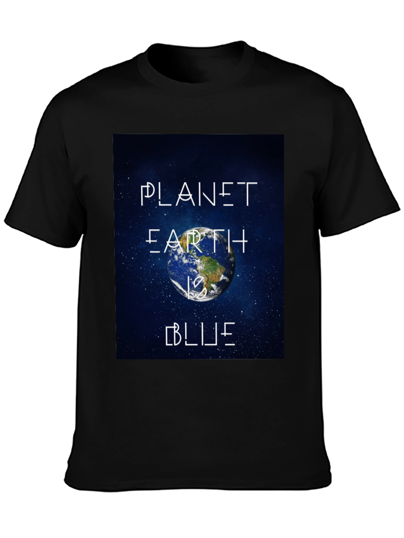 Planet Earth is Blue Graphic T-Shirt