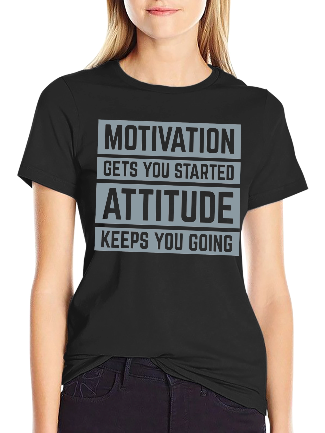 Motivation Attitude Graphic T-Shirt