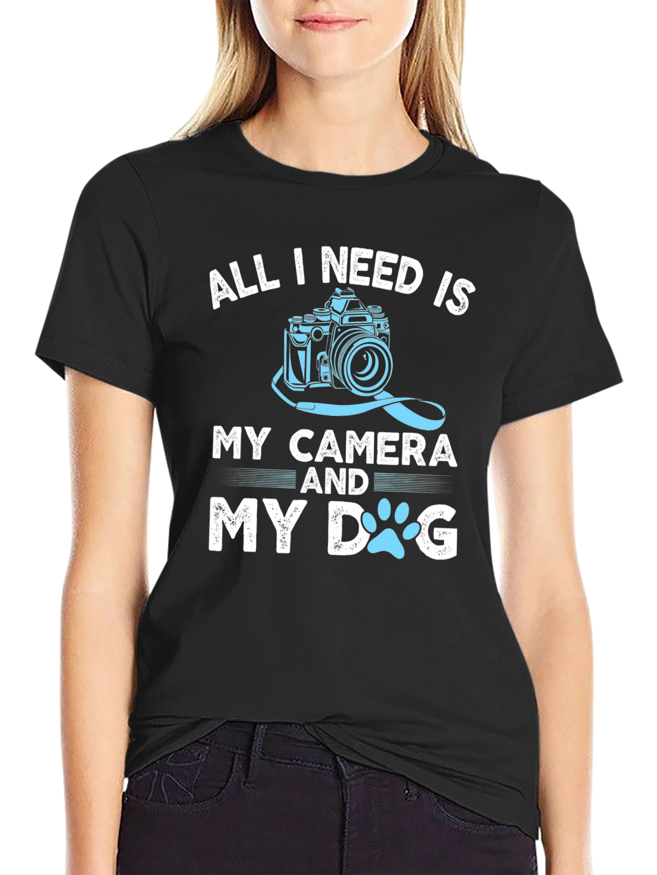 All I Need Is My Camera and My Dog T-Shirt