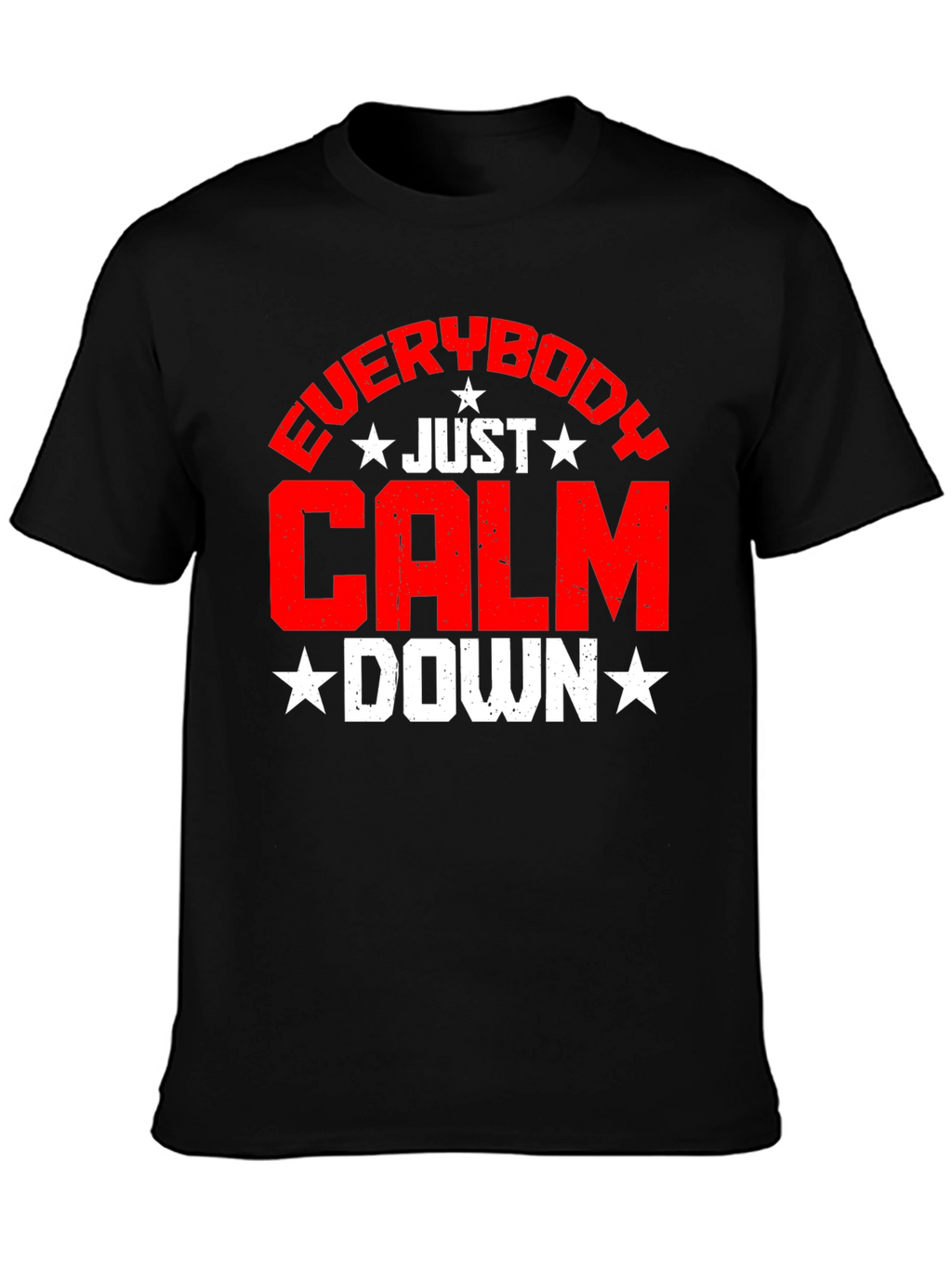 Just Calm Down Graphic Tee