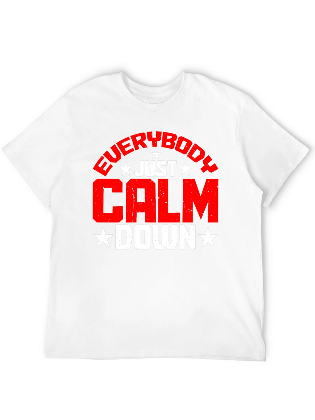 Just Calm Down Graphic Tee