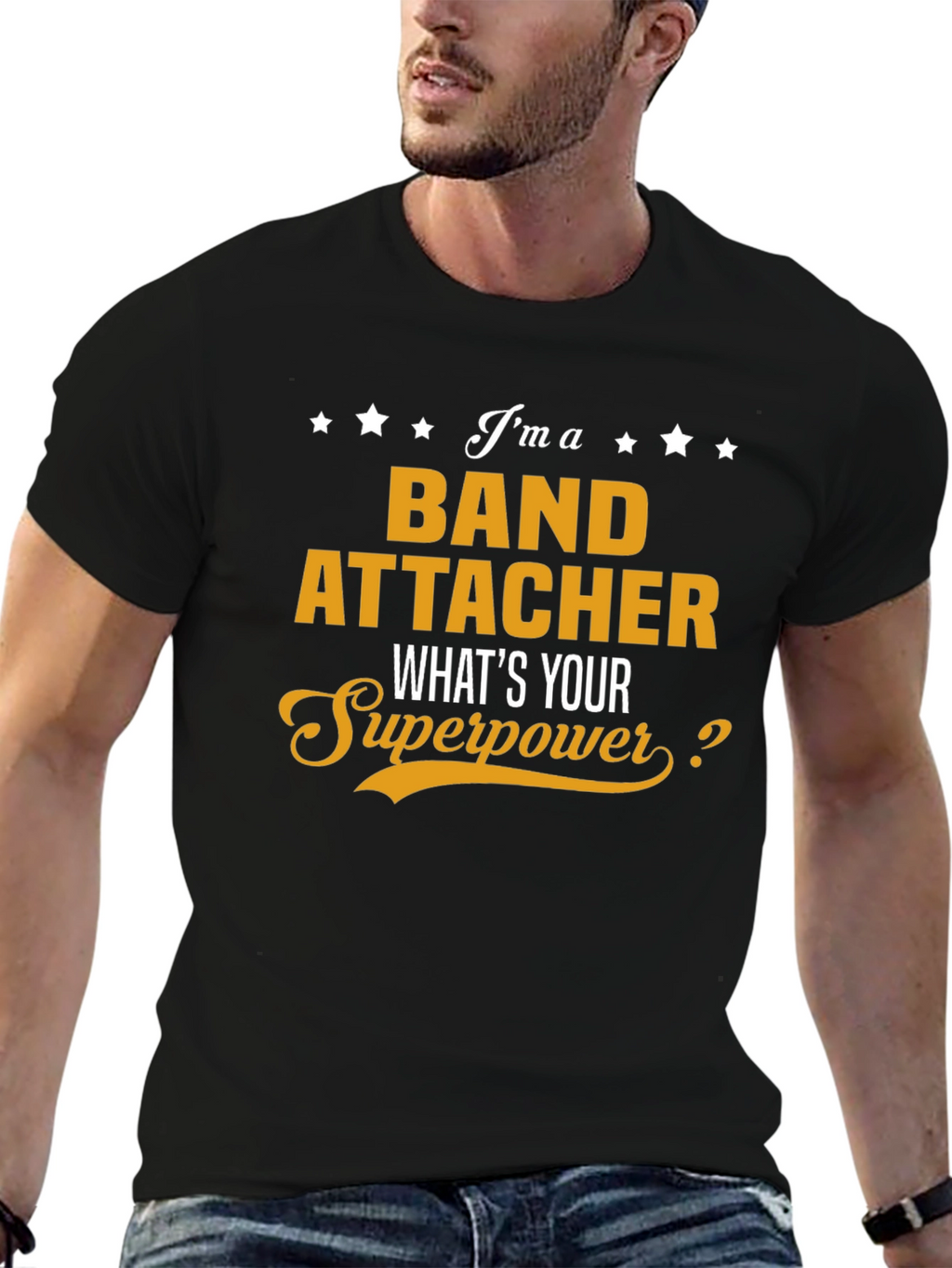 Band Attacher Superpower T-Shirt - Funny Job Tee