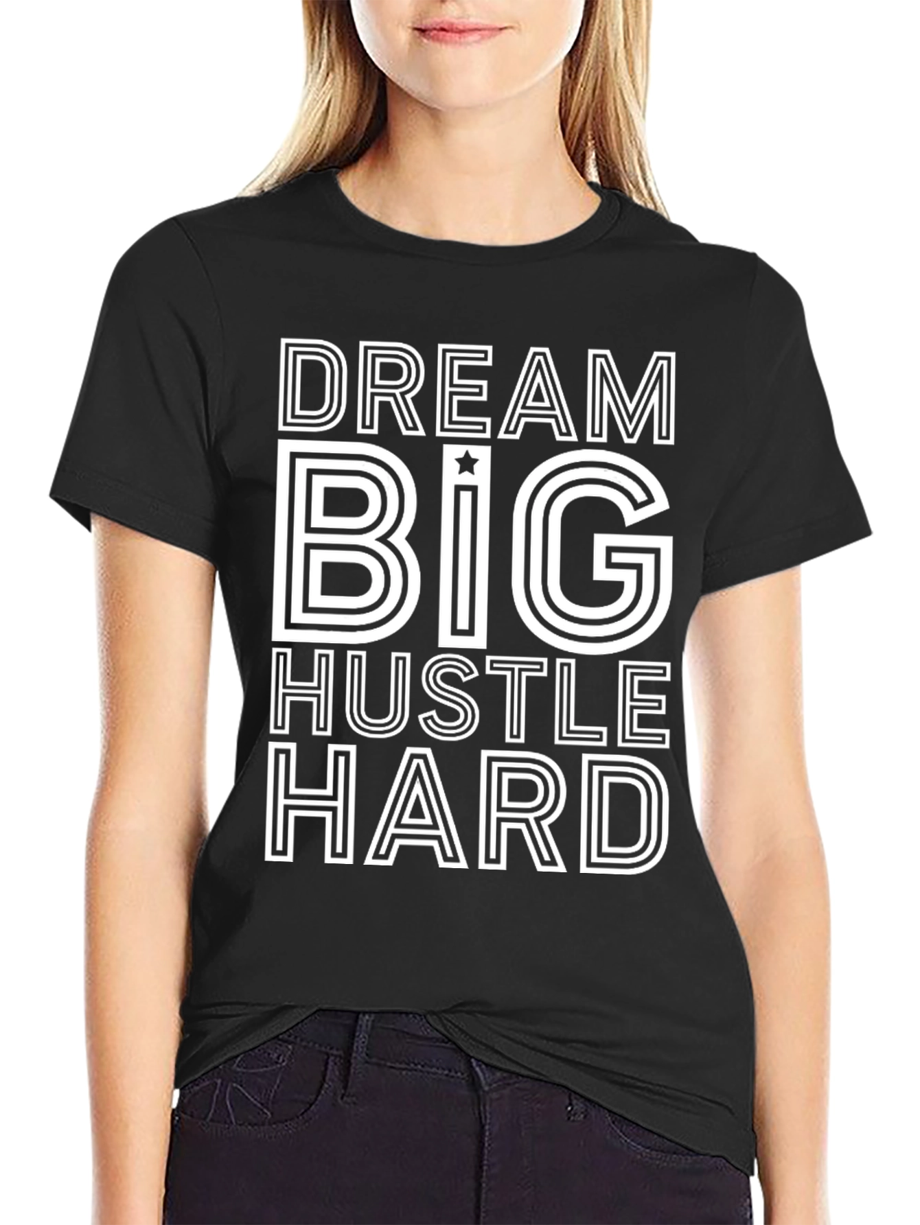 Dream Big Hustle Hard Black Graphic Tee