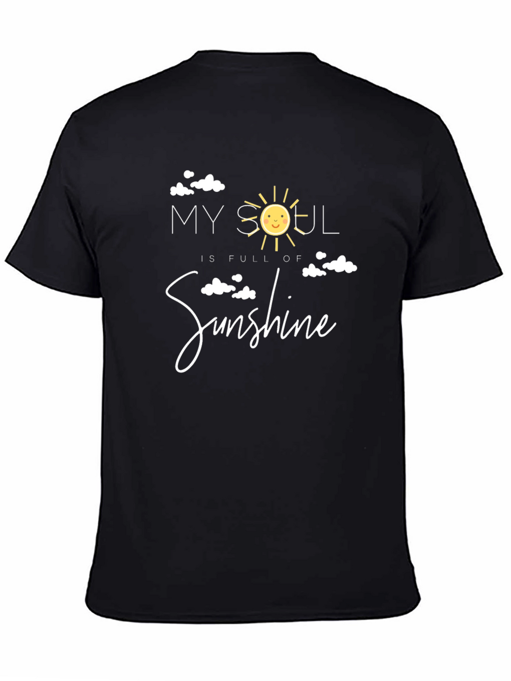 My Soul is Full of Sunshine Black T-Shirt