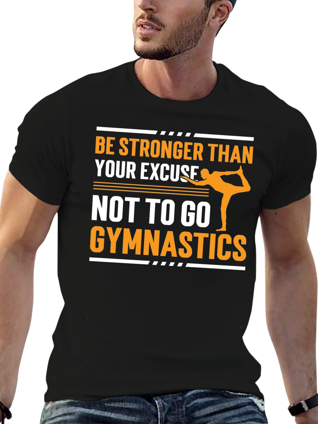 Gymnastics Motivation T-Shirt - Be Stronger Than Your Excuse